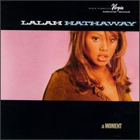 Lalah Hathaway - A Moment lyrics