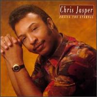 Chris Jasper - Praise the Eternal lyrics