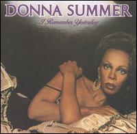 Donna Summer - I Remember Yesterday lyrics