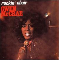 Gwen McCrae - Rockin' Chair lyrics