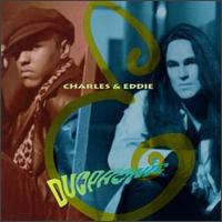 Charles & Eddie - Duophonic lyrics