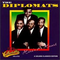 The Diplomats - Here's a Heart lyrics