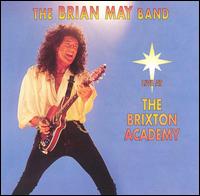 Brian May - Live at the Brixton Academy lyrics