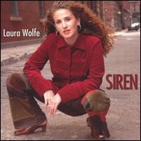 Laura Wolfe - Siren lyrics