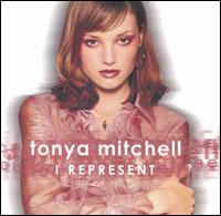 Tonya Mitchell - I Represent lyrics
