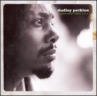 Dudley Perkins - Expressions lyrics