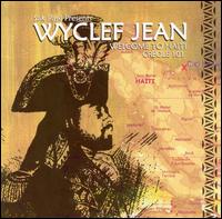 Wyclef Jean - Welcome to Haiti: Creole 101 lyrics