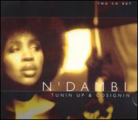 N'Dambi - Tunin' Up & Cosignin' lyrics