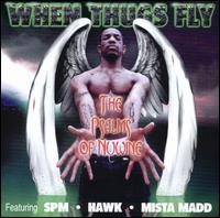 Nuwine - When Thugs Fly lyrics