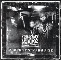 Naughty by Nature - Poverty's Paradise lyrics