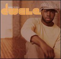 Dwele - Some Kinda... lyrics
