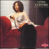 Linda Clifford - If My Friends Could See Me Now lyrics