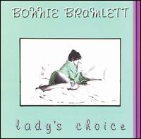 Bonnie Bramlett - Lady's Choice lyrics