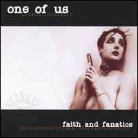 One of Us - Faith and Fanatics lyrics