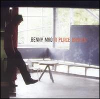 Benny Mao - Place Unseen lyrics