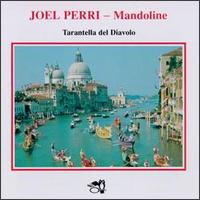 Jol Francisco Perri - Tarantella Del Diavolo: 12 Dances from Italy lyrics