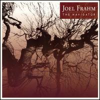 Joel Frahm - The Navigator lyrics
