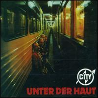 City - Unter Der Haut lyrics