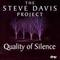 Steve Davis Project - Quality of Silence lyrics