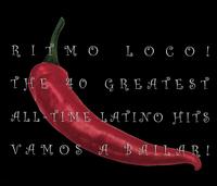 Diego Moreno Project - Ritmo Loco! Vamos a Bailar: The 40 Greatest All-Time Latino Hits lyrics