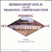Rev. Ernest Davis, Jr. & Wilming Davis - He's Preparing Me lyrics