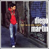 Diego Martin - Vivir No Es Solo Respirar lyrics