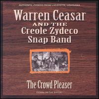 Warren Ceasar & The Creole Zydeco Snap Band - Crowd Pleaser lyrics
