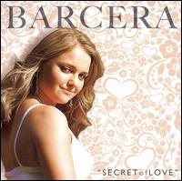 Barcera - Secret of Love lyrics