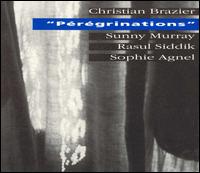 Christian Brazier - Peregrinations lyrics
