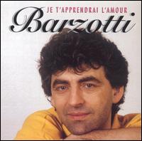 Claude Barzotti - Je T'Apprendrai L'Amour lyrics