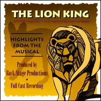 Back Stage Productions - Lion King: Highlights lyrics