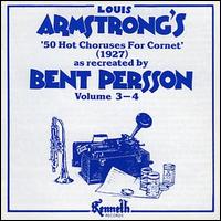 Bent Persson - Louis Armstrong's 50 Hot Choruses, Vols. 3-4 lyrics