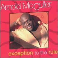 Arnold McCuller - Exception to the Rule lyrics