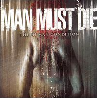 Man Must Die - The Human Condition lyrics