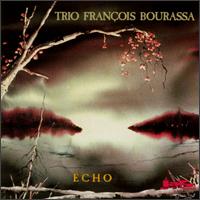 Franois Bourassa - Echo lyrics