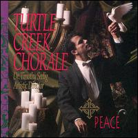 Turtle Creek Chorale - Peace lyrics
