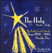 Turtle Creek Chorale - Holy & The Holly lyrics