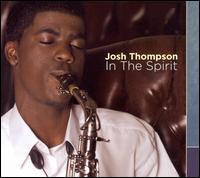 Josh Thompson - In The Spirit lyrics