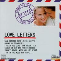 Bruno Bertone Sound Orchestra - Love Letters lyrics