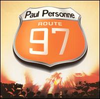 Paul Personne - Route 97 [live] lyrics