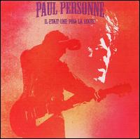 Paul Personne - Il Etait une Fois La Route lyrics