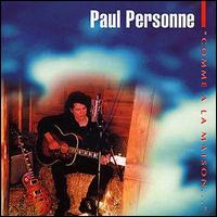 Paul Personne - Comme  la Maison lyrics