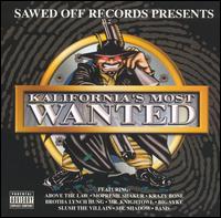 Sawed Off - Presents: Kalifornias Most Wanted lyrics