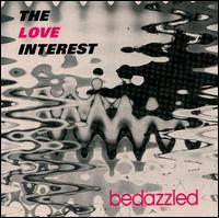 Love Interest - Bedazzled lyrics