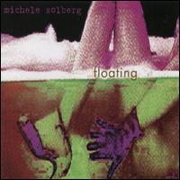 Michele Solberg - Floating lyrics