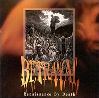 Betrayal - Renaissance by Death lyrics
