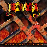 Betrayer - Rusted Icons lyrics