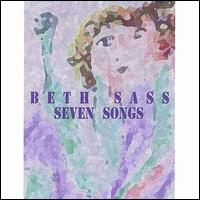 Beth Sass - Seven Songs lyrics