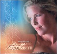 Mary Beth Maziarz - Goodnight, Goodnight lyrics