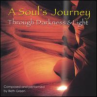 Beth Green - A Soul's Journey Through Darkness & Light lyrics
